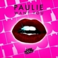 P A U L I E - Want You (Dub Mix)