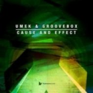 Groovebox - Exclusive \'Cause And Effect\' Mini-Mix ()