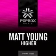 Matt Young - Higher (Original Mix)