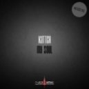 Kattch - my soul (original mix)