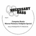 Killa Mosquito feat. Macka B - Computer (Marcus Visionary Goldplate Special)