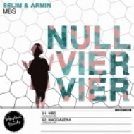 Selim & Armin - Magdalena (Original Mix)