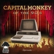 Capital Monkey - Of The 90\'s (Original mix)