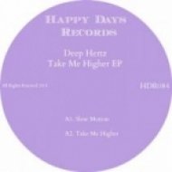 DEEP HERTZ - Take Me Higher (Original mix)