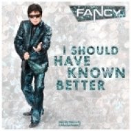 Fancy - I Should Have Known Better (Original mix)