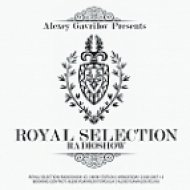 Alexey Gavrilov - Royal Selection 110 (16.04.14) (Royal Selection 110)