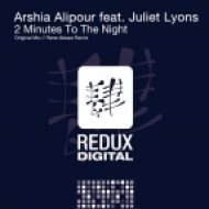 Arshia Alipour - 2 Minutes To The Night (Original Mix)