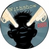 WithShow - Relax my friends # 002 ()