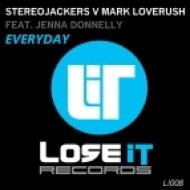 Stereojackers vs. Mark Loverush feat. Jenna Donelly - Everyday 2014 (David Noakes Dub)