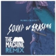 Rubblebucket - Sound Of Erasing (The M Machine Remix)