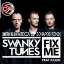 Swanky Tunes feat. Raign - Fix Me (Dmitriy Rs & DJ Александр Бочаров Remix)