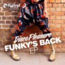 Disco Pleasure - Dancin\' (Original Mix)