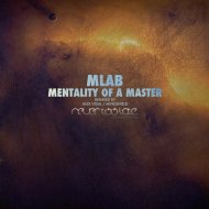 Mlab - Mentality of a Master (Alex Vidal\'s Formless Remix)