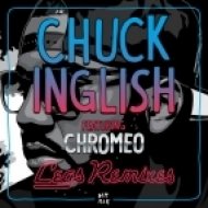 Chuck Inglish feat. Chromeo - Legs (AC Slater Remix)