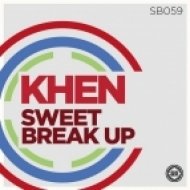 Khen - Sweet Break Up (Original Mix)