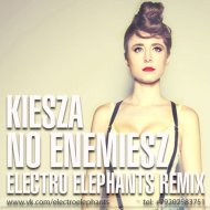 Kiesza - No Enemiesz (Electro Elephants Remix)