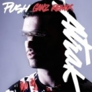 A-Trak feat. Andrew Wyatt - Push (Cazzette Remix)