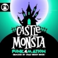 Funk4Mation - Castle Monsta (Original Mix)