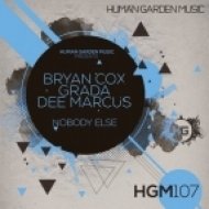 Bryan Cox, Grada, Dee Marcus - Nobody Else (Original Mix)