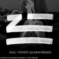 Zhu - Faded (Slinkin Remix)