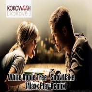 White Apple Tree - Snowflake (Maxx Play Remix)