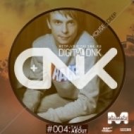 digital DNK - G.M.O Mixes (#004 Talk About)