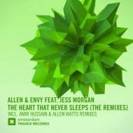 Allen & Envy feat. Jess Morgan - The Heart That Never Sleeps (Amir Hussain Dub)
