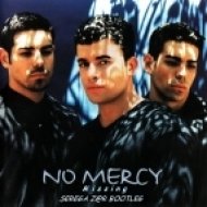 No Mercy - Missing (SeReGa Z@R Bootleg)