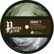Zero T - Roundwood (Original mix)