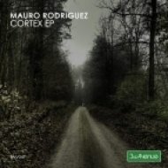 Mauro Rodriguez - Endodermis (Original Mix)