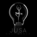 JUSA - Only Dance (Original Mix)