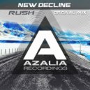 New Decline - Rush (Original Mix)