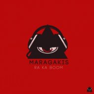 Maragakis - Ra Ka Boom (Original mix)
