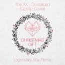 The XX - Crystalised (Gorillaz Cover) (Legendary Boy Remix) ( Legendary Boy Remix)