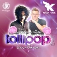 Dada feat. Sandy Rivera And Trix - Lollipop (DJ Kolya Funk Remix)