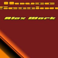 Dj Alex Work - House Session (digital mix)