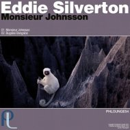 Eddie Silverton - Monsieur Johnsson (Original Mix)