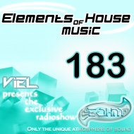 Viel - Elements of House music 183 (Radioshow)