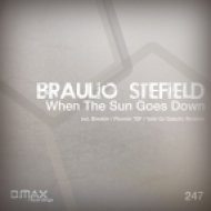 Braulio Stefield - When The Sun Goes Down (Original Mix)