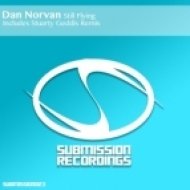 Dan Norvan - Still Flying (Original Mix)