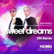 Eurythmics - Sweet Dreams (XM Remix)