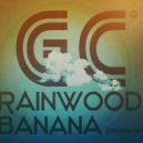 Rainwood - Banana (Original mix)