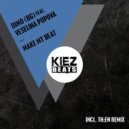DiMO (BG) feat. Veselina Popova - Make My Beat (Original Mix)