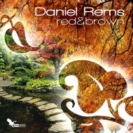Daniel Rems - Red & Brown (North State In The Sunrise Mix)