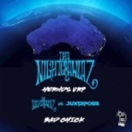 Tha Nightcrawlaz, Juxtapose - Bad Chick (Original mix)