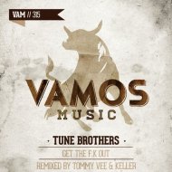 Tune Brothers - Get The Fuck Out (Tommy Vee & Keller Remix) (Tommy Vee & Keller Remix)