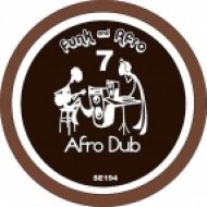 Afro Dub - Afro & Funk 7 (Original Mix)