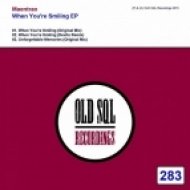 Maentrao - When You\'re Smiling (Original mix)