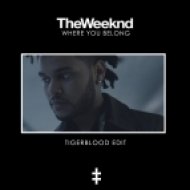 The Weeknd - Where You Belong (TIGERBLOOD Edit)