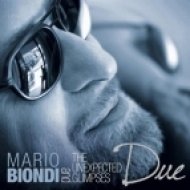 Mario Biondi & The Unexpected Glimpses - Everytime I Think Of You (Original Mix)